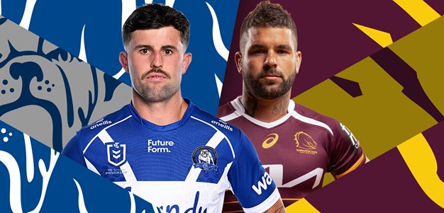Bulldogs v Broncos